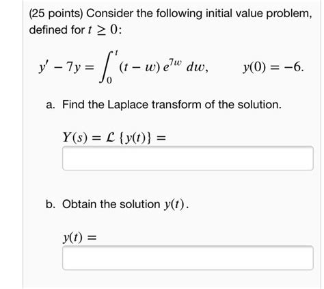 Solved Points Consider The Following Initial Value Chegg