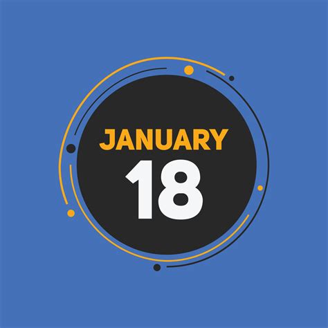 january 18 calendar reminder. 18th january daily calendar icon template ...