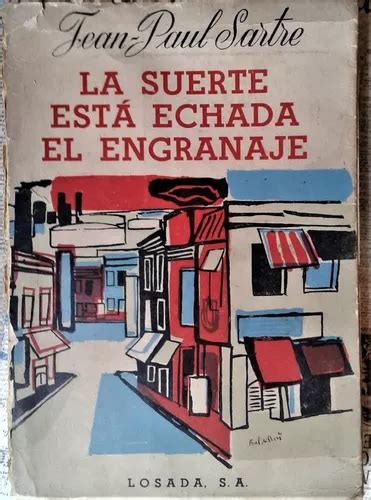 La Suerte Esta Echada El Engranaje Jean Paul Sartre Mercadolibre