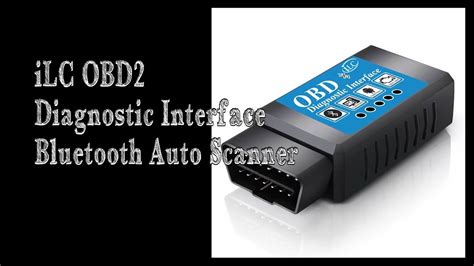 ILC OBD2 Bluetooth Auto Scanner Diagnostic Tool YouTube