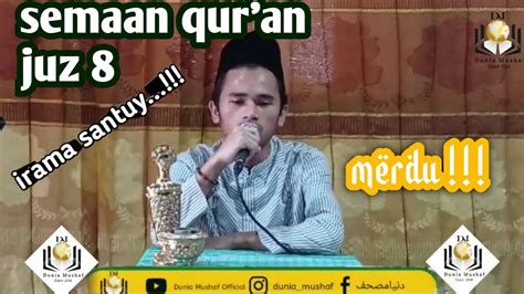 Juz Semaan Qur An Merdu Bil Ghoib Ust Deden Holy Quran