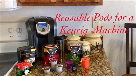 Reusable K Pods For A Keurig Machine Youtube