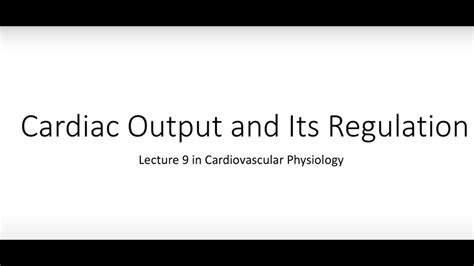 Cardiac Output And Its Regulation YouTube