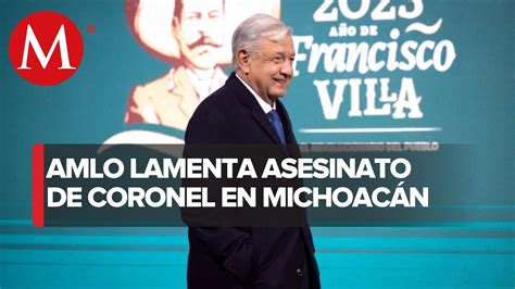 Amlo Lamenta Muerte De Coronel En Emboscada Del Narco V Deo Dailymotion