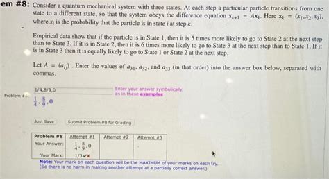 Solved Consider A Quantum Mechanical System With Three Chegg