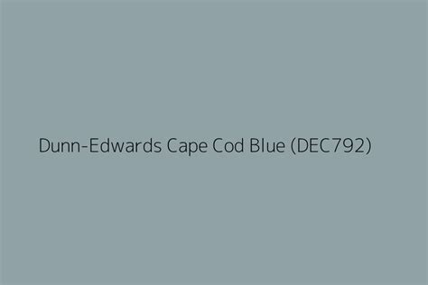 Dunn Edwards Cape Cod Blue Dec792 Color Hex Code