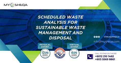 Scheduled Waste Analysis For Sustainable Waste Management And Disposal