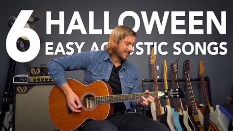 Top 6 Easy Acoustic Halloween Songs On Guitar Guitar Academies