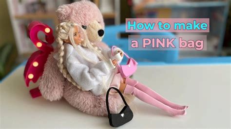 DIY pink bag PRADA for Barbie/Розовая сумка PRADA для барби своими ...