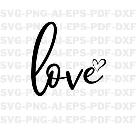 Valentines Day Svg Love Png Love Svg Love Logo Svg Love Art Svg