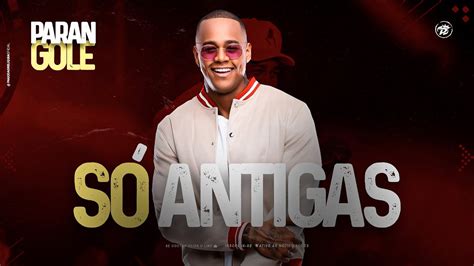 PARANGOLÉ AO VIVO SÓ ANTIGAS LÉO SANTANA YouTube