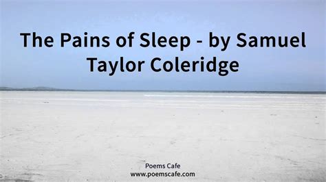 The Pains Of Sleep By Samuel Taylor Coleridge Youtube