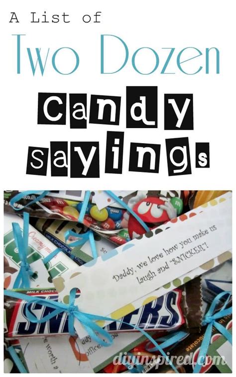 A List Of Two Dozen Candy Sayings Diy Inspired