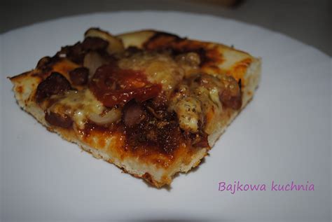 Bajkowa Kuchnia Domowa Pizza Mojego M A