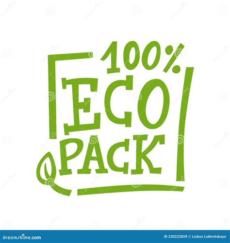 Eco Pack Handwritten Sign Of Eco Friendly Natural And Organic Labels