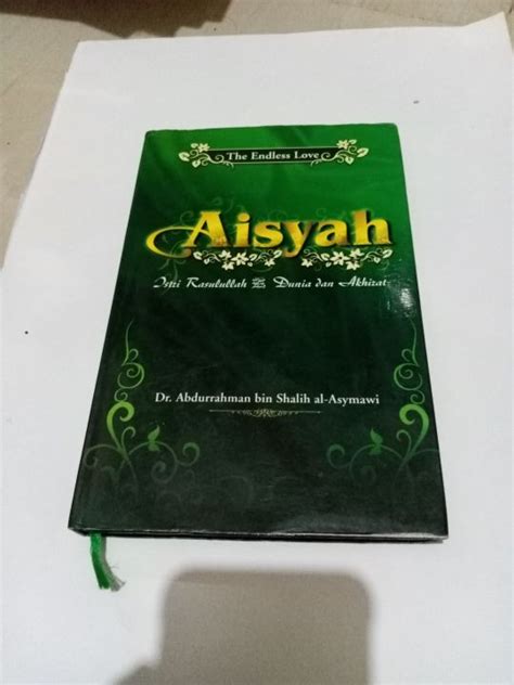 Buku Aisyah Istri Rasulullah Saw Dunia Dan Akhirat Lazada Indonesia