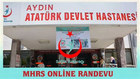 Ayd N Atat Rk Devlet Hastanesi Randevu Cretsiz Randevu