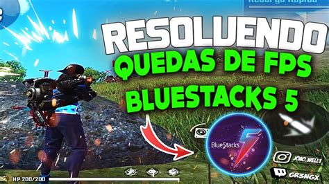 COMO REMOVER QUEDA DE FPS BLUESTACKS 5 NOVA VERSÃO YouTube