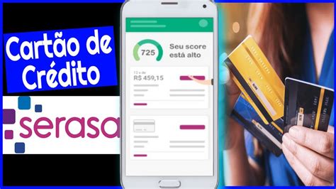 Como Pedir Cartão de Crédito pelo Aplicativo Serasa YouTube