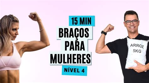 Treino De BraÇos Para Mulheres Nível 4 Exercícios Para Firmar O