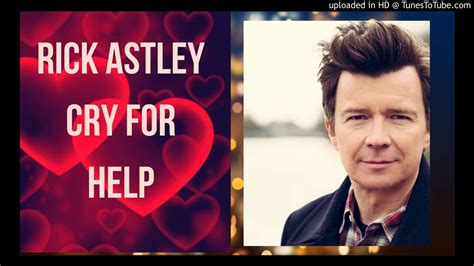 Rick Astley - Cry for Help - YouTube