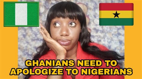 Ghanaians 🇬🇭 Need To Apologize To Nigerians 🇳🇬 Ghana 🇬🇭 🇳🇬 Relation