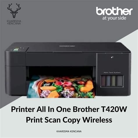 Jual Printer All In One Brother T420W Print Scan Copy Wireless Shopee