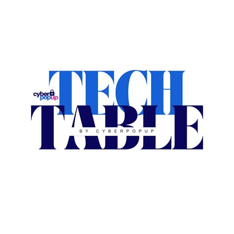 TechTable | Cyber Pop-up