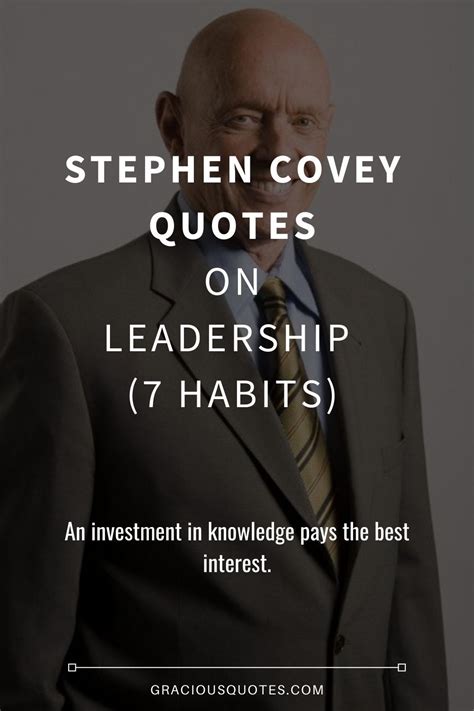 55 Stephen Covey Quotes On Leadership 7 Habits Stephen Covey Quotes