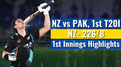 NZ vs PAK Highlights: New Zealand Beats Pakistan by 46 Runs, Babar Azam Back in Form | - Cricket ...