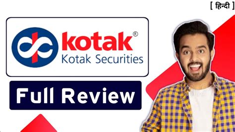 Kotak Securities Review Kotak Securities Trading Review Kotak