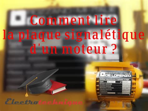 Comment lire la plaque signalétique d un moteur Electro