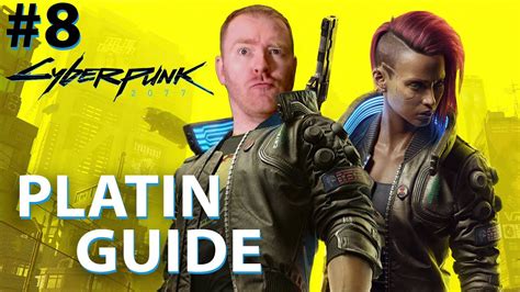 Cyberpunk Platin Guide Folge Komplettl Sung