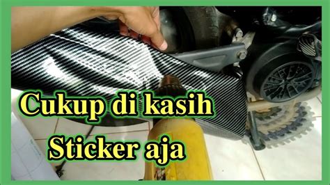 Pasang Sticker Carbon D Tameng Knalpothonda Beat Youtube