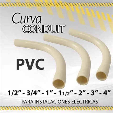 Curva De Electricidad Conduit De Pvc Desde 1 2 Hasta 4 MercadoLibre