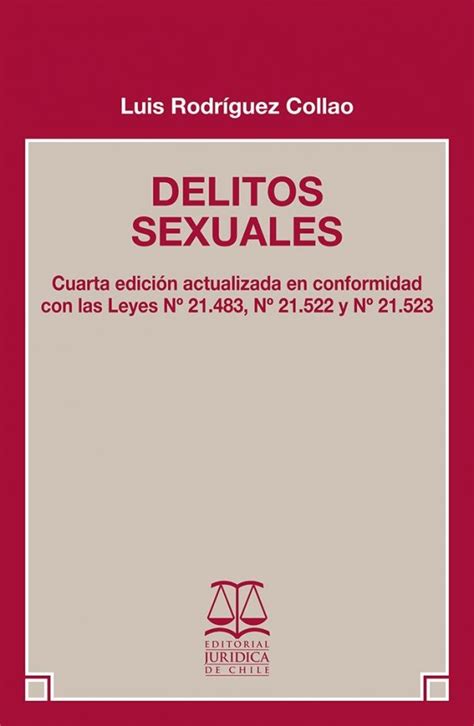 Delitos Sexuales 4ta EdiciÓn 2023 Atico Libros Jurídicos