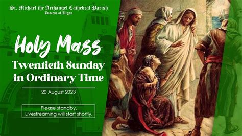 LIVE HOLY MASS Twentieth Sunday In Ordinary Time YouTube