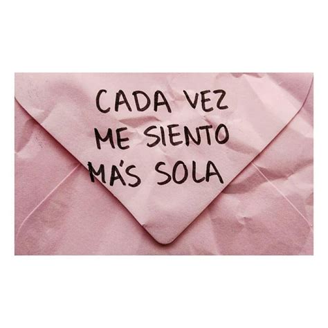 Pin En Unsaid Frases Bonitas Frases Pintadas Frases Originales