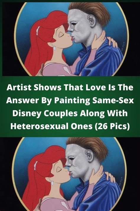 Artist Shows That Love Is The Answer By Painting Same Sex Disney