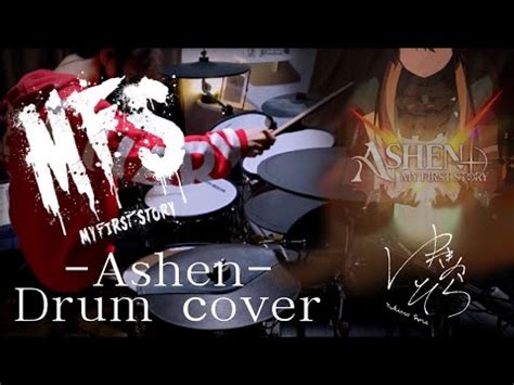 Ashen My First Story Drum Cover Yukino Sora Youtube