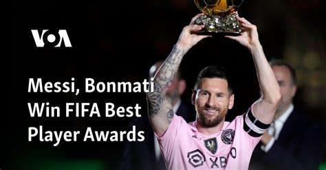 Messi, Bonmati Win FIFA Best Player Awards