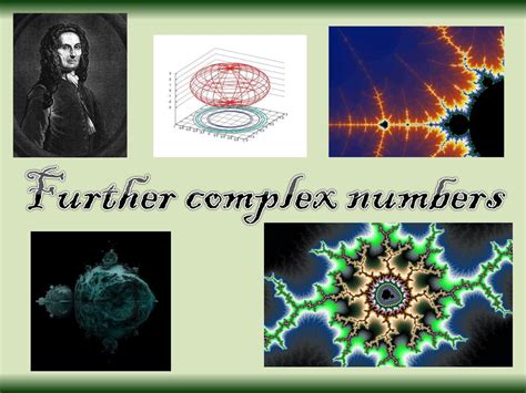 Further Complex Numbers Ppt Download