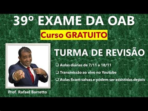 39º EXAME DA OAB TURMA DE REVISÃO Processo do Trabalho YouTube