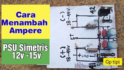 Cara Menambah Ampere Power Suplay 12v Simetris Youtube