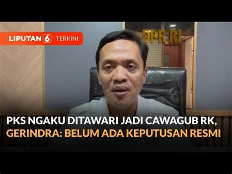 PKS Ngaku Ditawari Jadi Cawagub Ridwan Kamil Gerindra Belum Ada