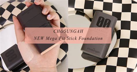 Chosungah Mega Fit Stick Foundation