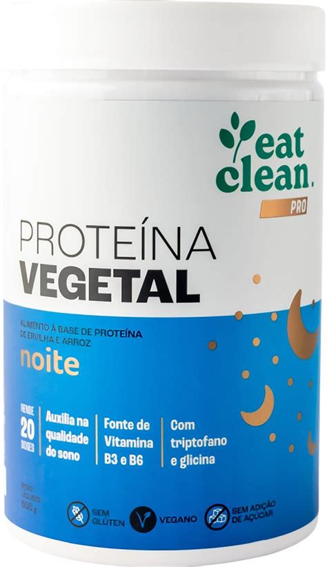 Prote Na Vegetal Funcional Noite G Eat Clean Pro Br Mercato