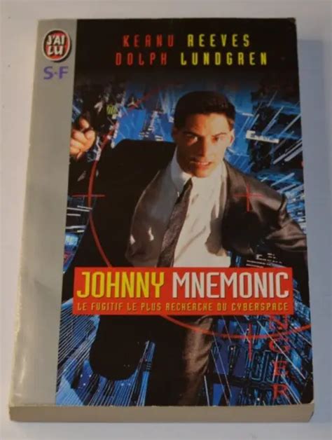 Johnny Mnemonic Keanu Reeves Dolf Lundgren Livre Eur 5 09