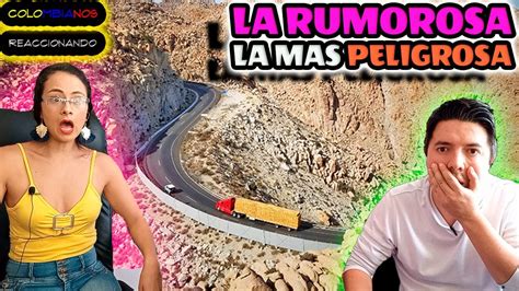 Reacción a LA RUMOROSA LA CARRETERA MAS PELIGROSA DE MEXICO y de las