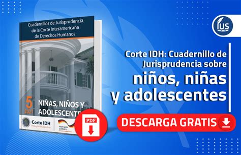 Corte IDH Cuadernillo de Jurisprudencia sobre niños niñas y